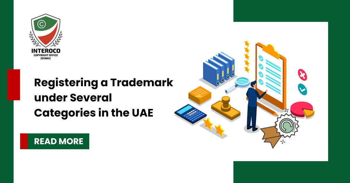 Registering a Trademark under Several Categories in the UAE